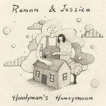 Handyman’s Honeymoon by Ramon and Jessica